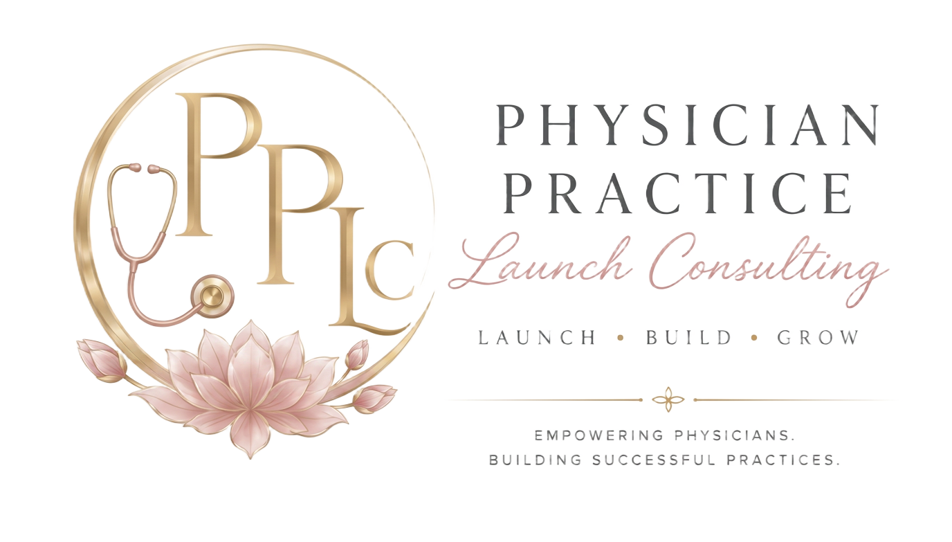 Physician Practice Launch Consulting — Launch, Build, Grow. Empowering physicians, building successful practices.